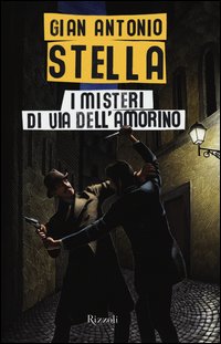 Misteri_Di_Via_Dell`amorino_-Stella_G._Antonio